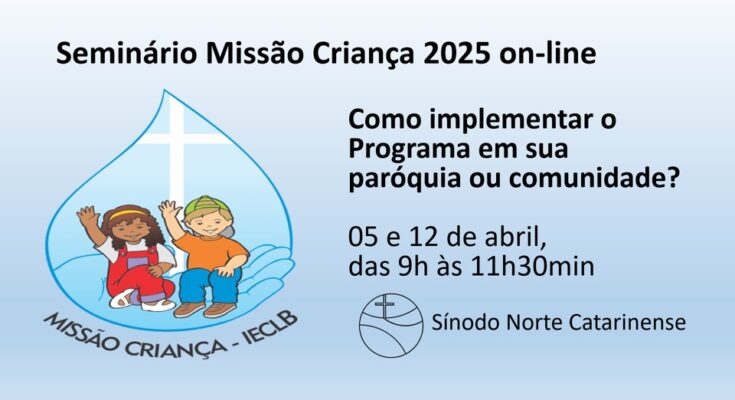 Convite seminário missão criança